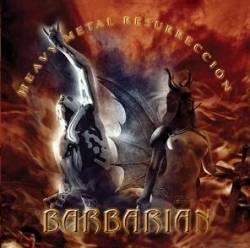 Barbarian (ESP) : heavy Metal Resurreccion